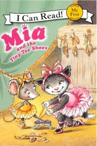 Mia and the Tiny Toe Shoes di Robin Farley edito da Turtleback Books