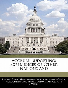 Accrual Budgeting edito da Bibliogov
