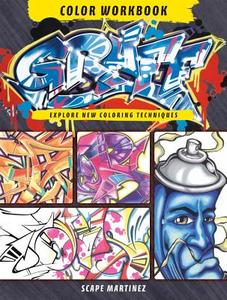 Graff Colorworkbook di Scape Martinez edito da F&w Publications Inc