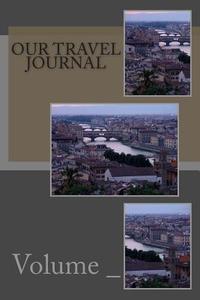 Our Travel Journal: City Cover di S. M edito da Createspace