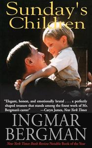 Sunday's Children di Ingmar Bergman edito da ARCADE PUB