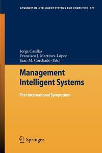 Management of Intelligent Systems edito da Springer-Verlag GmbH