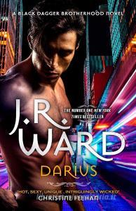 Darius di J. R. Ward edito da Little, Brown
