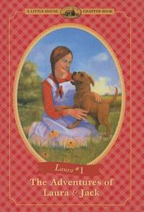 The Adventures of Laura & Jack di Laura Ingalls Wilder edito da Perfection Learning