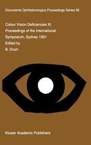 Colour Vision Deficiencies XI di International Research Group On Colour V, International Colour Association edito da Springer Netherlands