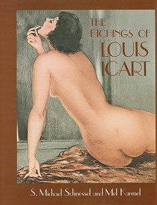 The Etchings of Louis Icart di S. Michael Schnessel edito da Schiffer Publishing Ltd