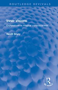 Inner Visions di Nevill Drury edito da Taylor & Francis Ltd