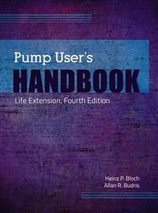 Pump User's Handbook di Heinz P. Bloch edito da Fairmont Press