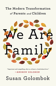 We Are Family di Susan Golombok edito da PUBLICAFFAIRS