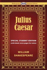 The Tragedy of Julius Caesar di William Shakespeare edito da Serenity Publishers, LLC