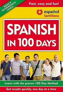 Spanish in 100 Days di Aguilar edito da Aguilar