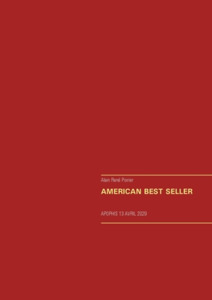 AMERICAN BEST SELLER di Alain René Poirier edito da Books on Demand