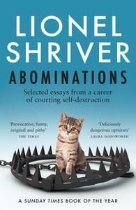 Abominations di Lionel Shriver edito da HarperCollins Publishers