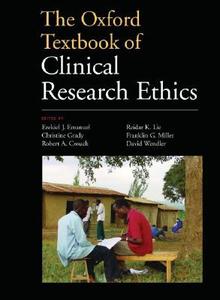 The Oxford Textbook of Clinical Research Ethics di Ezekiel J. Emanuel edito da OXFORD UNIV PR