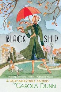 Black Ship di Carola Dunn edito da Minotaur Books