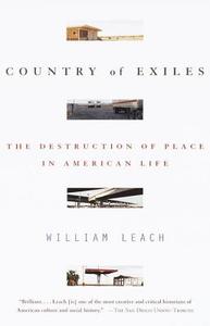 Country of Exiles di William R. Leach edito da VINTAGE