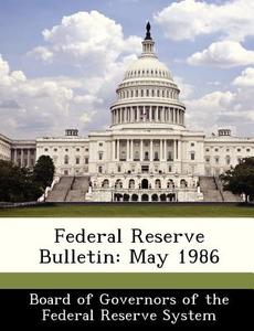 Federal Reserve Bulletin edito da Bibliogov