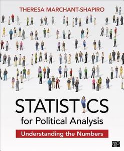 Statistics for Political Analysis di Theresa Marchant-Shapiro edito da CQ Press