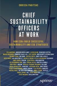 Chief Sustainability Officers At Work di Chrissa Pagitsas edito da APress