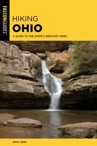 Hiking Ohio di Mary Reed edito da Rowman & Littlefield