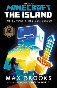 Minecraft: The Island di Max Brooks edito da Random House UK Ltd