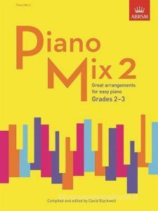 Piano Mix 2 di David Blackwell edito da Associated Board Of The Royal Schools Of Music