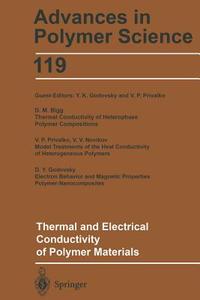 Thermal and Electrical Conductivity of Polymer Materials edito da Springer Berlin Heidelberg
