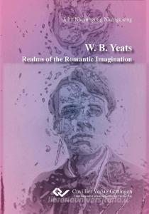 W. B. Yeats di John Nkemngong Nkengasong edito da Cuvillier Verlag