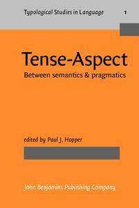 Tense - Aspect edito da John Benjamins Publishing Co