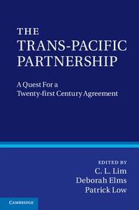 The Trans-Pacific Partnership edito da Cambridge University Press