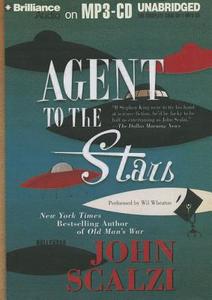 Agent to the Stars di John Scalzi edito da Brilliance Corporation