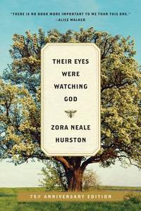 Their Eyes Were Watching God di Zora Neale Hurston edito da Harper Collins Publ. USA