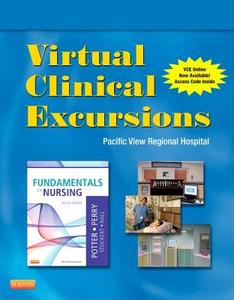 Virtual Clinical Excursions 3.0 for Fundamentals of Nursing di Patricia A. Potter, Anne Griffin Perry edito da Mosby