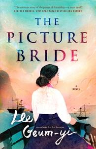 The Picture Bride di Lee Geum-Yi edito da FORGE