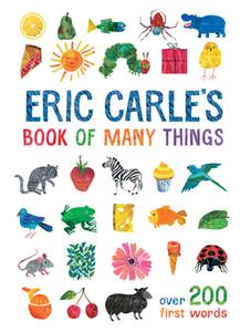 Eric Carle's Book of Many Things di Eric Carle edito da GROSSET DUNLAP