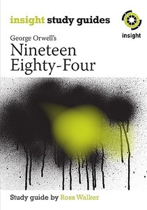 Nineteen Eighty-Four di Ross Walker edito da INSIGHT PUBN