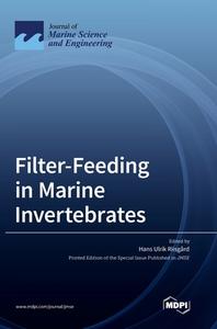 Filter-Feeding in Marine Invertebrates edito da MDPI AG