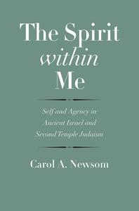 The Spirit Within Me di Carol A. Newsom edito da Yale University Press