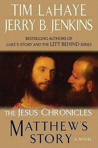 Matthew's Story di Tim Lahaye, Jerry B. Jenkins edito da BERKLEY BOOKS