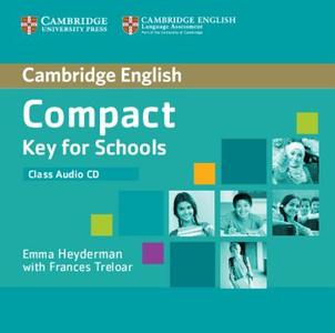 Compact Key For Schools Class Audio Cd di Emma Heyderman edito da Cambridge University Press