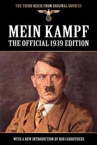 Mein Kampf di Adolf Hitler edito da Coda Books Ltd