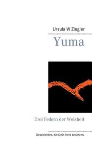 Yuma di Ursula W. Ziegler edito da Books on Demand