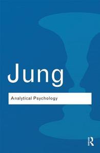 Analytical Psychology di Carl Jung edito da Taylor & Francis Ltd.