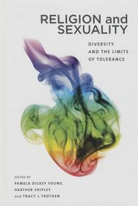 Religion and Sexuality: Diversity and the Limits of Tolerance edito da PAPERBACKSHOP UK IMPORT