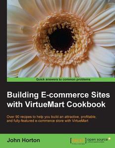 Building E-Commerce Sites with Virtuemart Cookbook di John Horton edito da Createspace