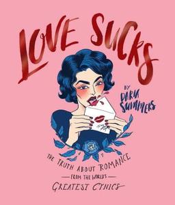 Love Sucks di Daria Summers edito da Smith Street Books