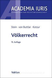 Völkerrecht di Torsten Stein, Christian von Buttlar, Markus Kotzur edito da Vahlen Franz GmbH