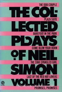 The Collected Plays of Neil Simon di Neil Simon edito da PLUME