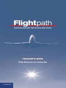 Flightpath Teacher's Book di Philip Shawcross, Jeremy Day edito da Cambridge University Press