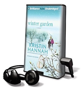 Winter Garden [With Headphones] di Kristin Hannah edito da Findaway World